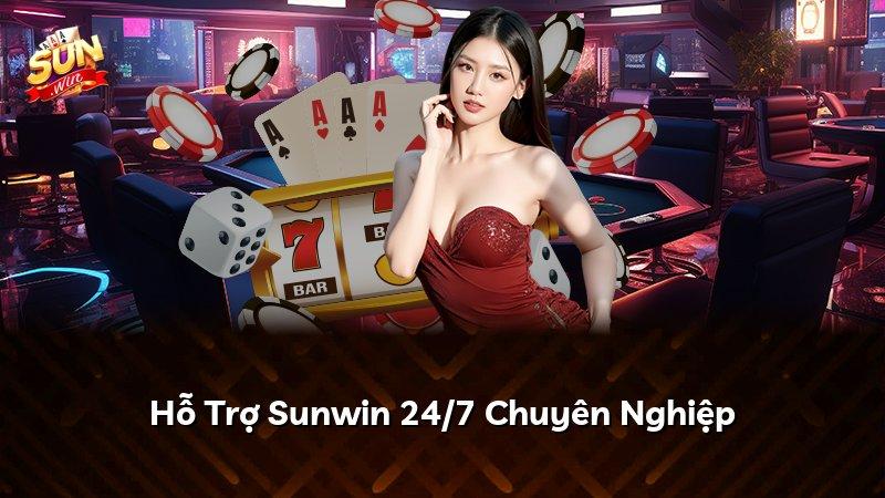 Hỗ Trợ Sunwin 24/7 Chuyên Nghiệp