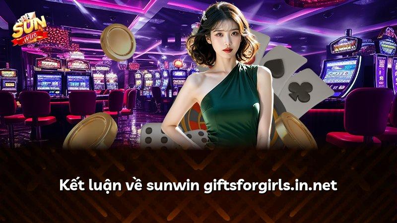 Kết luận về sunwin giftsforgirls.in.net