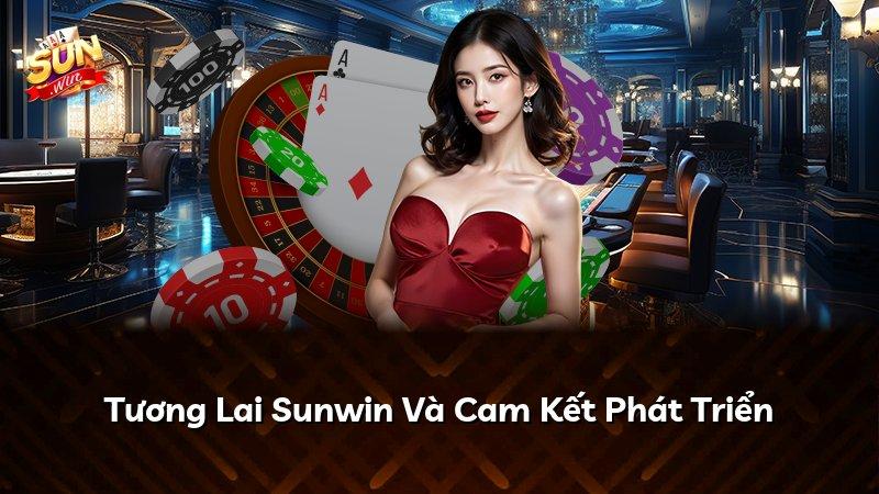 Tương Lai Sunwin Và Cam Kết Phát Triển